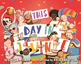 This Day In June by Gayle E. Pitman