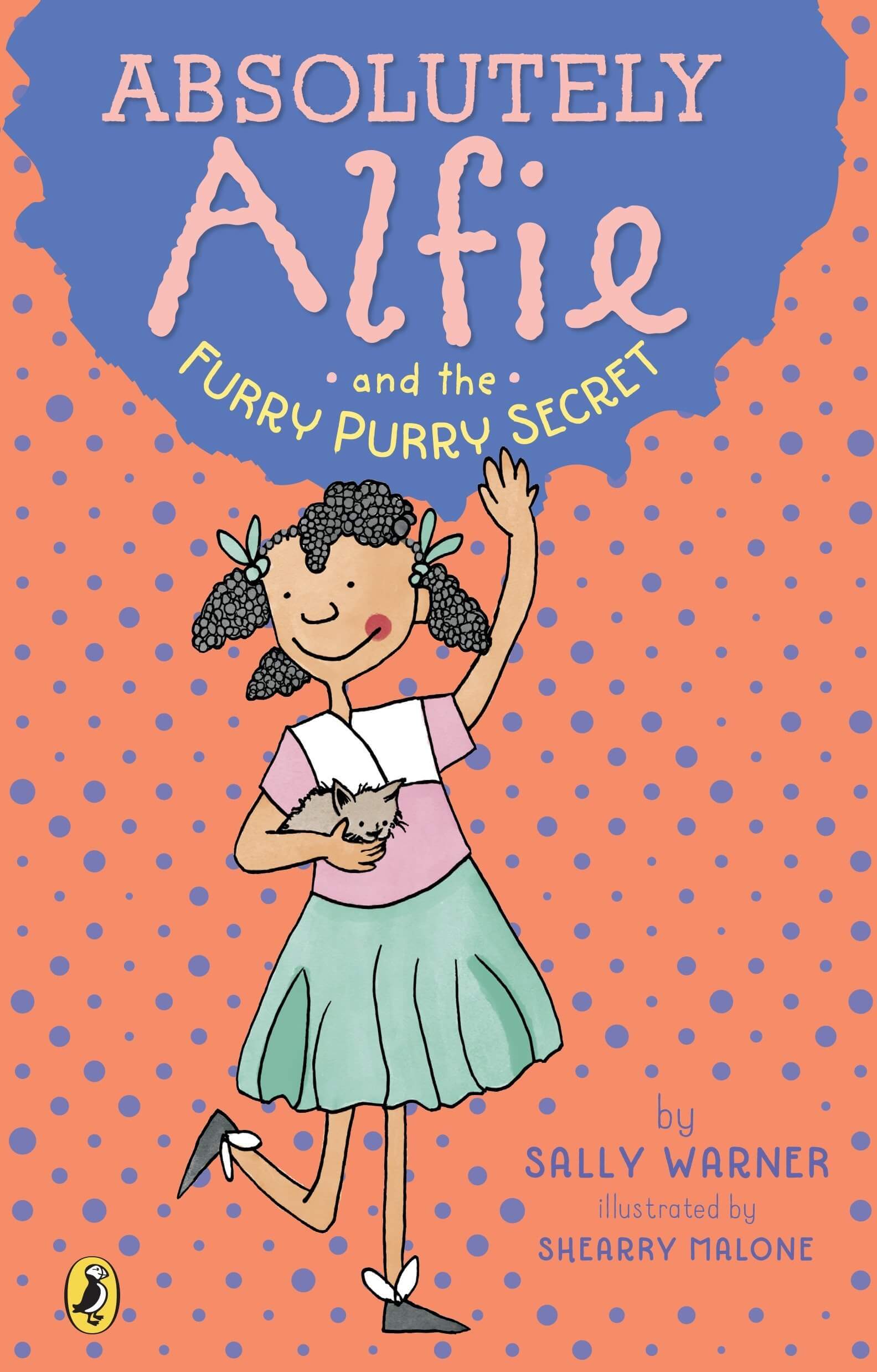 Absolutely Alfie and the Furry, Purry Secret by Sally Warner, illustrated by Shearry Malone